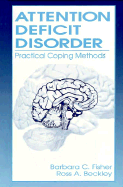 Attention Deficit Disorder - Barbara, C Fisher, and Beckley, Ross A