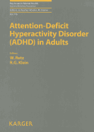 Attention-Deficit Hyperactivity Disorder (Adhd) in Adults