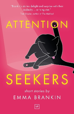 Attention Seekers - Brankin, Emma