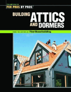 Attics, Dormers & Skylights