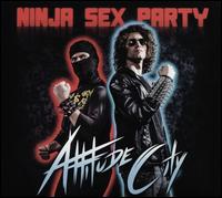 Attitude City - Ninja Sex Party