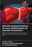 Attivit? epatoprotettiva di una combinazione di estratti idroalcolici