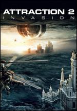 Attraction 2: Invasion - Fyodor Bondarchuk