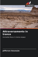 Attraversamento in trance