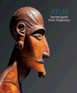 Atua: Sacred Gods from Polynesia