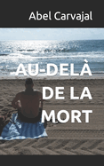 Au-Del? de la Mort