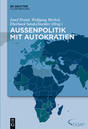 Au?enpolitik Mit Autokratien