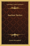 Auction Tactics