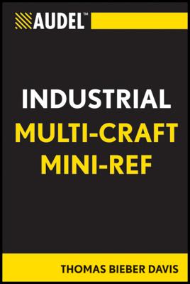 Audel Industrial Multi-Craft Mini-Ref - Davis, Thomas B.