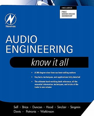 Audio Engineering: Know It All: Volume 1 - Self, Douglas, and Duncan, Ben, and Sinclair, Ian