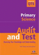 Audit and Test Primary Science