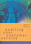 Auditing Your Customer Service: The Foundation for Success