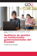 Auditora de gestin en instituciones gubernamentales del Ecuador