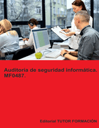 Auditora de seguridad informtica. MF0487.