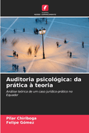 Auditoria psicolgica: da prtica  teoria