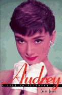 Audrey: A Life in Pictures - Krenz, Carol