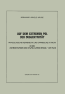 Auf Dem Extremen Pol Der Subjektivit?t: Physiologische Hermeneutik Und Orpheische ?sthetik in Den aufzeichnungen Des Malte Laurids Brigge? Von Rilke