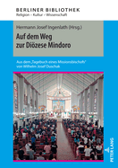 Auf Dem Weg Zur Dioezese Mindoro: Aus Dem Tagebuch Eines Missionsbischofs Von Wilhelm Josef Duschak