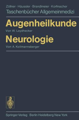 Augenheilkunde Neurologie - Leydhecker, Wolfgang, and Kollmannsberger, Annemarie