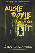 Augie Doyle and the Strange Case of Creepy Crilly: A Young Adult Horror Novel