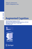 Augmented Cognition: 18th International Conference, AC 2024, Held as Part of the 26th HCI International Conference, HCII 2024, Washington, DC, USA, June 29-July 4, 2024, Proceedings, Part I