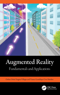 Augmented Reality: Fundamentals and Applications