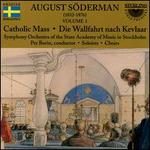 August Sderman, Vol. 1: Catholic Mass; Die Wallfahrt nach Kevlaar