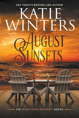 August Sunsets - Winters, Katie
