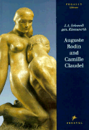 Auguste Rodin and Camille Claudel - Schmoll, J A