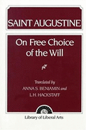 Augustine: On Free Choice of the Will