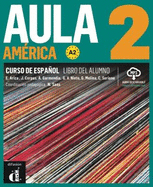 Aula America 2 + audio download (A2): Libro del alumno + ejercicios