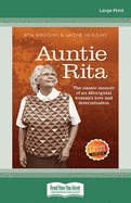 Auntie Rita: The classic memoir of an Aboriginal woman's love and determination