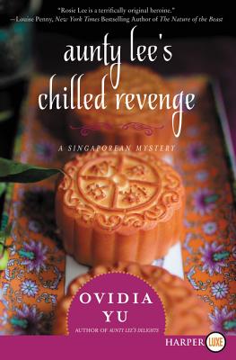 Aunty Lee's Chilled Revenge [Large Print] - Yu, Ovidia