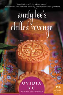 Aunty Lee's Chilled Revenge - Yu, Ovidia