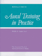 Aural Training in Practice: Grades 4-5 Bk. 2 - Smith, Ronald (Composer)