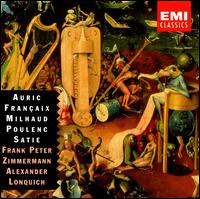 Auric, Franaix, Milhaud, Poulenc, Satie - Alexander Lonquich (piano); Frank Peter Zimmermann (violin)