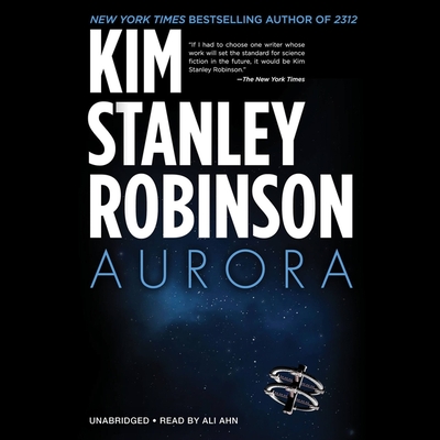 Aurora - Robinson, Kim Stanley, and Ahn, Ali (Read by)