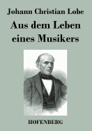 Aus dem Leben eines Musikers