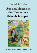 Aus den Memoiren des Herren von Schnabelewopski