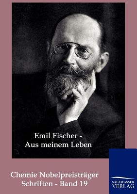 Aus meinem Leben - Fischer, Emil