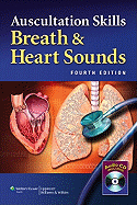 Auscultation Skills: Breath & Heart Sounds