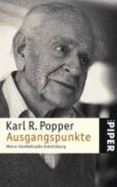 Ausgangspunkte - Popper, Karl R.; Griese, Friedrich