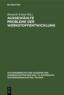 Ausgewhlte Probleme Der Werkstoffentwicklung