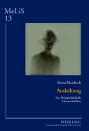 Auskaeltung: Zur Hoerspielaesthetik Heiner Muellers