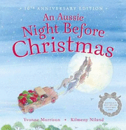 Aussie Night Before Christmas 10th Anniversary Edition