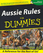 Aussie Rules for Dummies - Main, Jim, and Maine, Jim