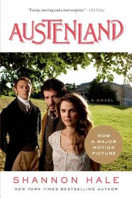 Austenland - Hale, Shannon