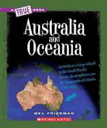 Australia and Oceania (True Book: Geography: Continents)