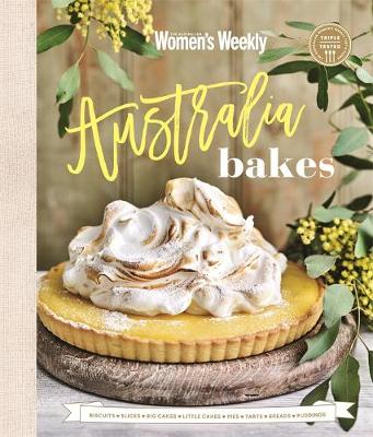 Australia Bakes - The Australian Women's Weekly