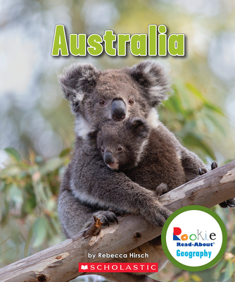Australia (Rookie Read-About Geography: Continents) - Hirsch, Rebecca